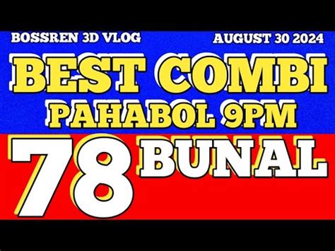BEST COMBI PAHABOL 9PM 3D LOTTO AUGUST 30 2024 .